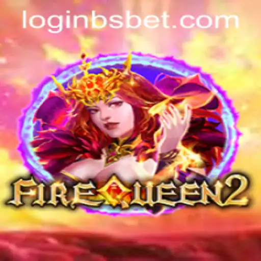 Discover the Enchanting World of FireQueen2: A Guide to Thrills and Adventure