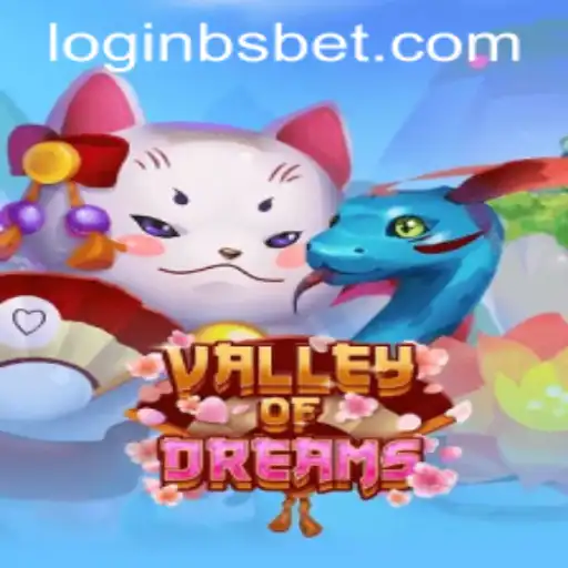 Discover the Enchanting Valley of Dreams: A Comprehensive Guide to Gameplay